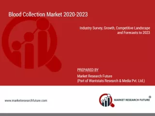 Blood collection market 2020