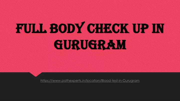 full body check up in gurugram