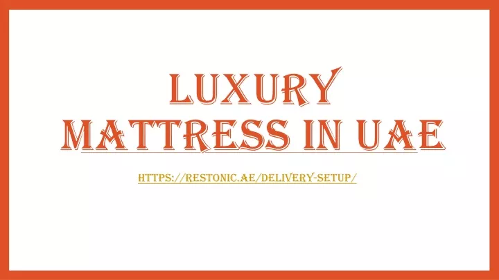 luxury mattress in uae