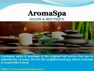 Telluride Massage - AromaSpa Salon & Boutique