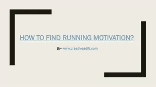 how to find running motivation