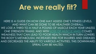 Are we really fit
