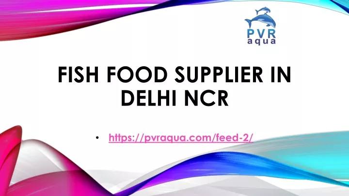 fish food supplier in delhi ncr