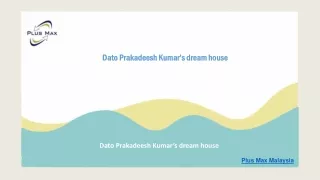 dato datoprakadeesh prakadeesh kumar s dream