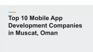 Top 10 Mobile App Development Companies in Muscat Oman