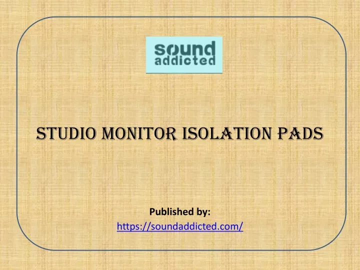 studio monitor isolation pads published by https soundaddicted com