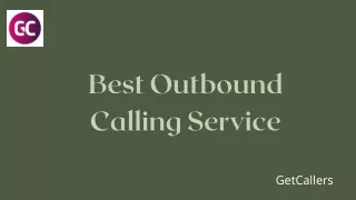 best outbound calling service