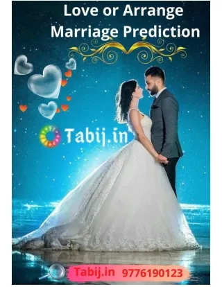 Love or Arrange Marriage Prediction: The Most effective marriage prediction