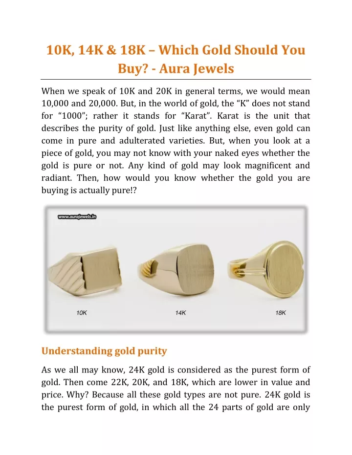 10k 14k 18k which gold should you buy aura jewels