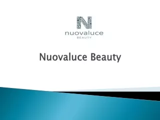 Nuovaluce Beauty Device Review - Press release