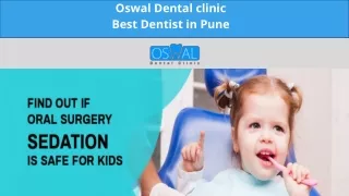 Find Out If Oral Surgery Sedation is Safe for Kids