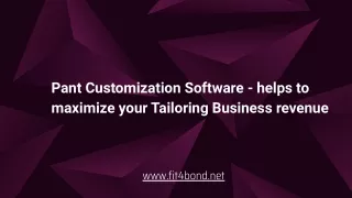 Pant Customization Software - A Tailoring Software Solution For Online Tailors To Tailor Custom Pant Outfits