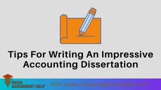 Tips For Writing An Impressive Accounting Dissertation