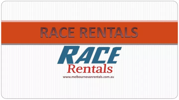 race rentals