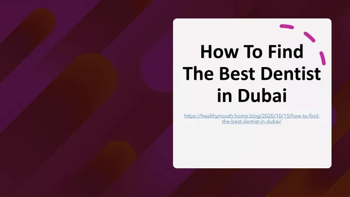 how to find the best dentist in dubai
