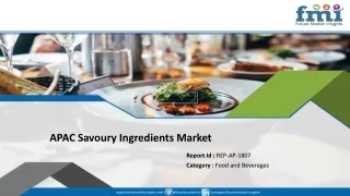 Growth of APAC Savoury Ingredients Market