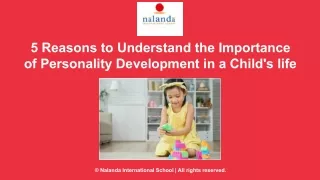 5 Reasons to Understand the Importance of Personality Development in a Child's life