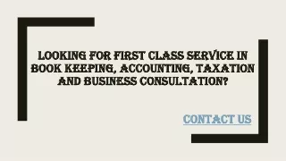 looking looking for first class service
