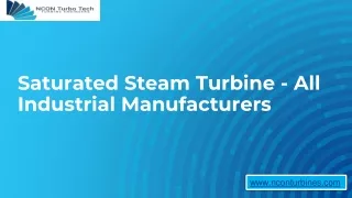 saturated steam turbine all industrial manufacturers