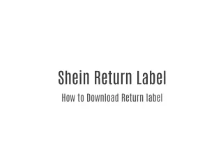 shein return label: how to download return label