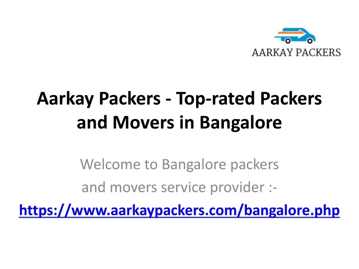 aarkay packers top rated packers and movers in bangalore