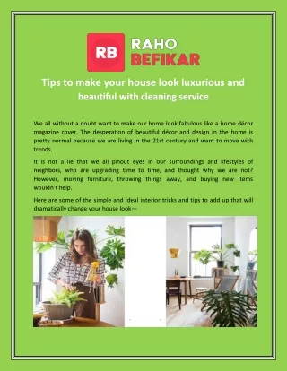 Tips to make your house look luxurious and beautiful with cleaning service