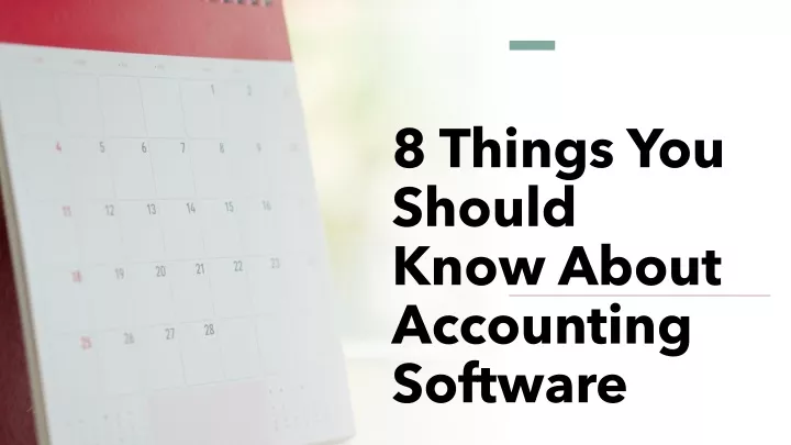 8 things you should know about accounting software