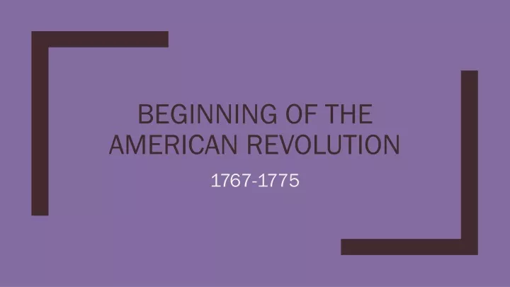 beginning of the american revolution