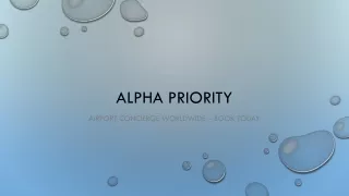 alpha priority