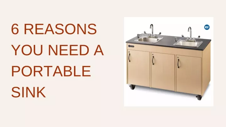 6 reasons you need a portable sink
