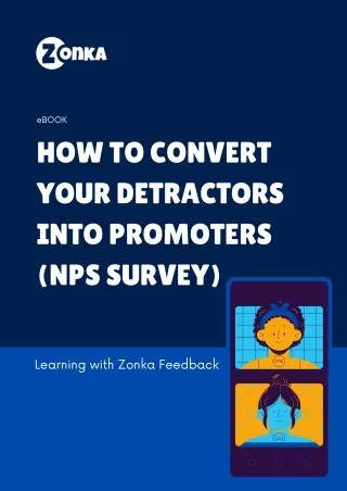 How to Convert your Detractors into Promoters | NPS Survey