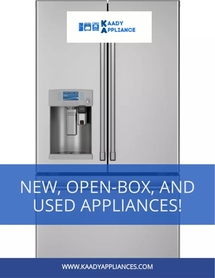 new open box and used appliances