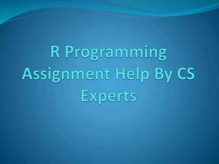 r programming assignment help by cs experts