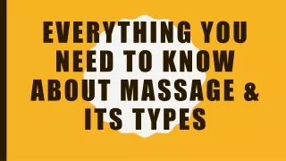 everything you need to know about massage its types