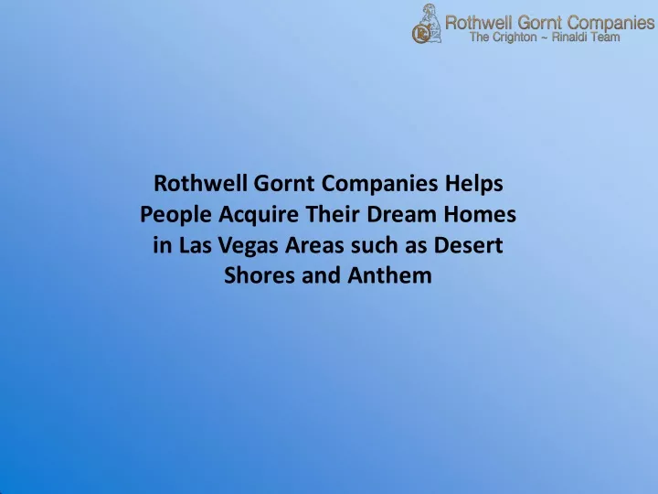 rothwell gornt companies helps people acquire