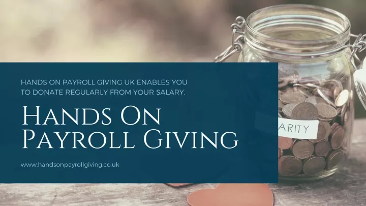 hands on payroll giving uk enables you to donate