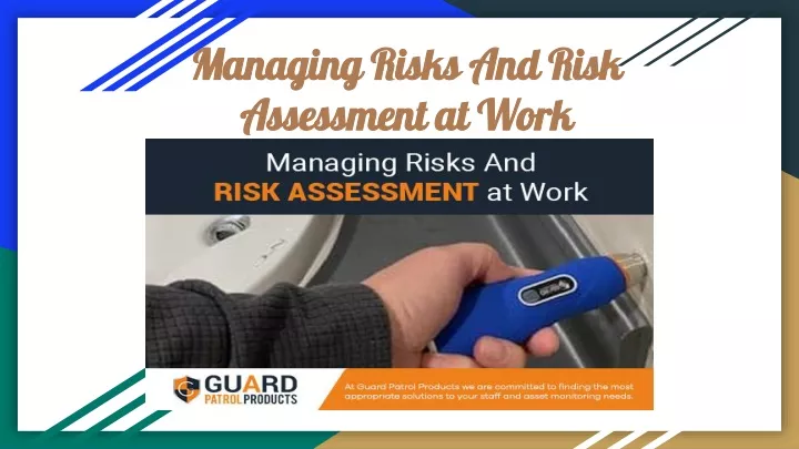 managing risks and risk assessment at work