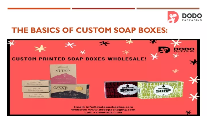 the basics of custom soap boxes