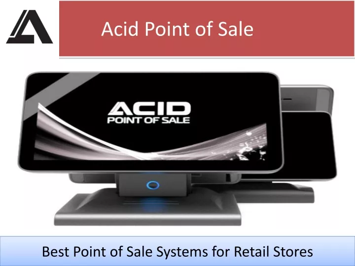 acid point of sale