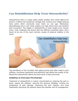 Can rehabilitation help treat osteoarthritis