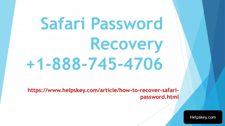 safari password recovery 1 888 745 4706