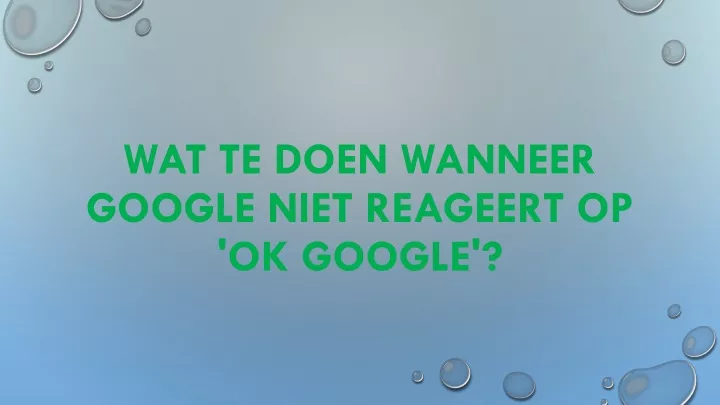 wat te doen wanneer google niet reageert op ok google