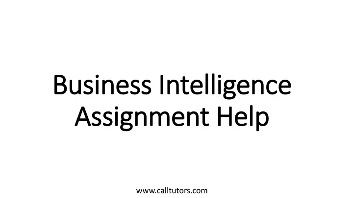 business intelligence assignment help
