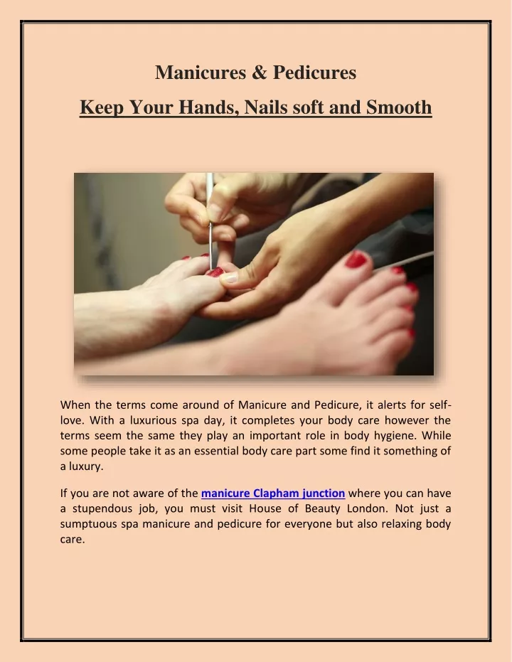 Ppt Manicures And Pedicures Keep Your Hands Nails Soft And Smooth Powerpoint Presentation Id 