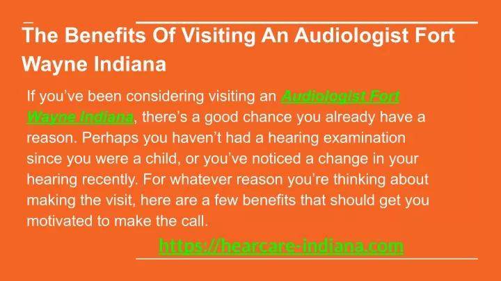 the benefits of visiting an audiologist fort