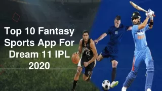 Top 10 Fantasy Sports App For Dream 11 IPL 2020