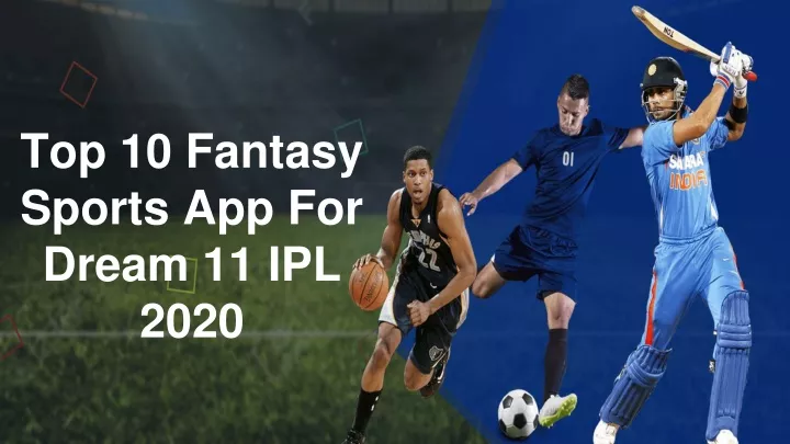 top 10 fantasy sports app for dream 11 ipl 2020