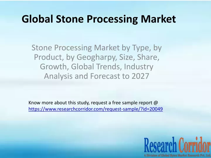global stone processing market
