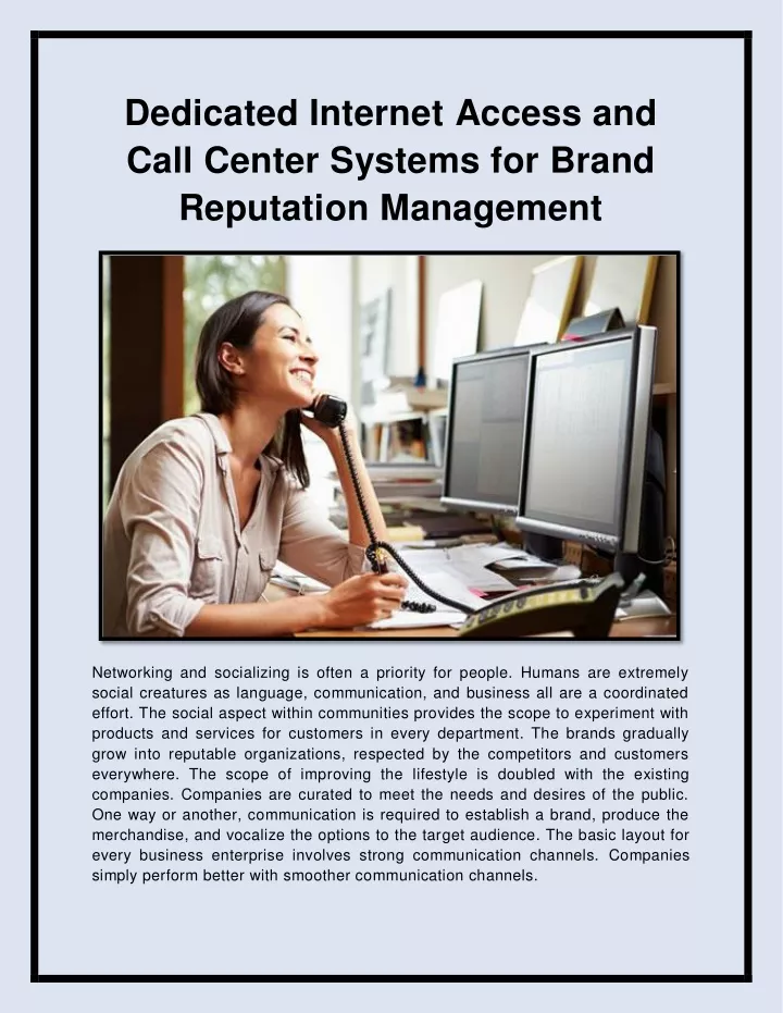 dedicated internet access and call center systems