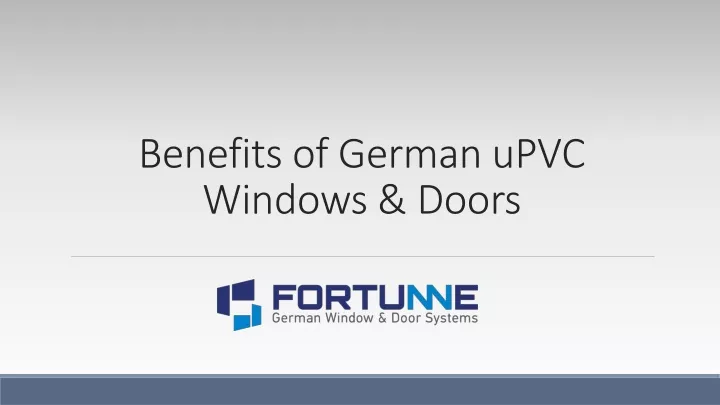 benefits of german upvc windows doors